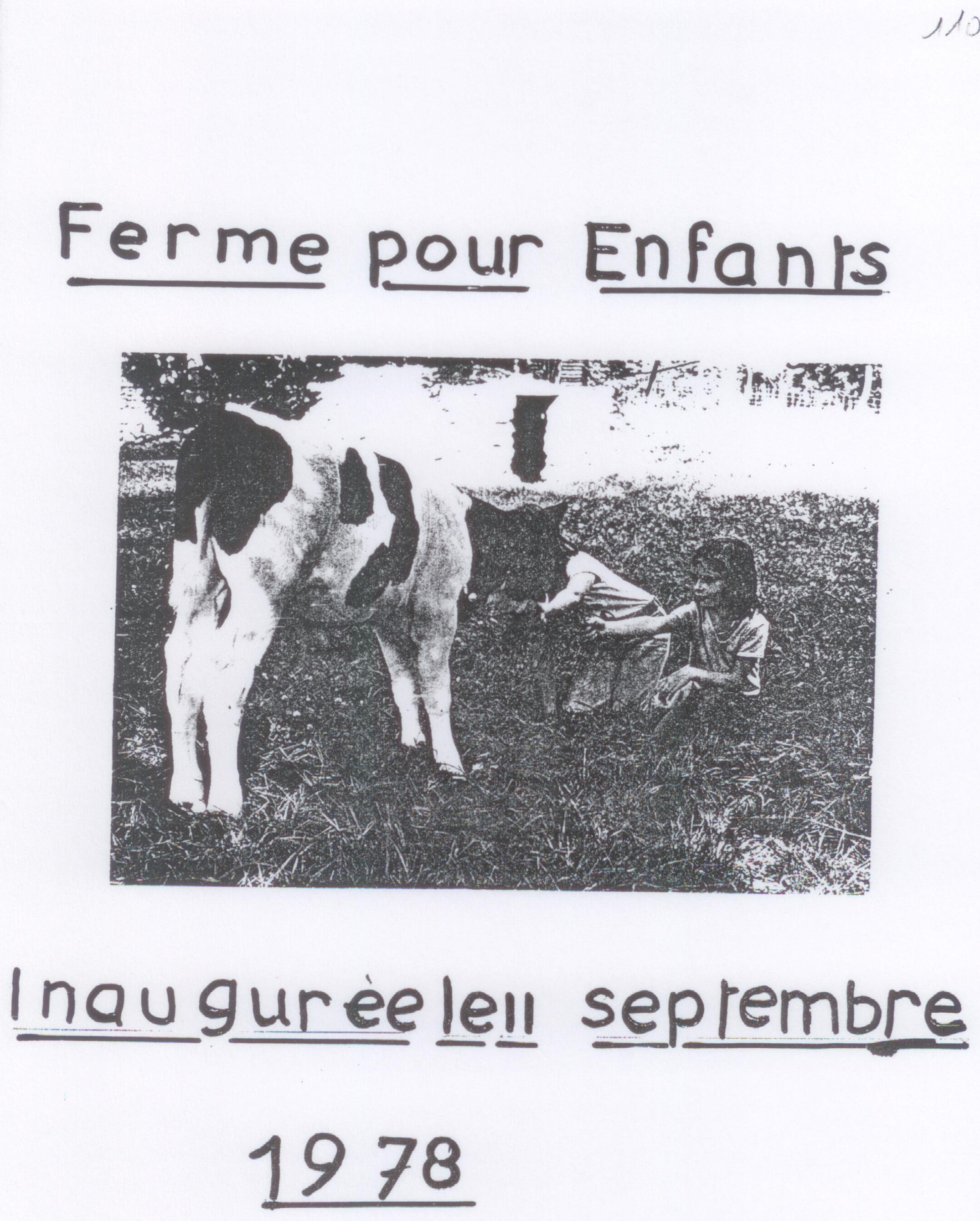 Photographie d'enfants près d'une vache dans un pré, sous le titre « Ferme pour enfants » et la mention « Inaugurée le 11 septembre 1978 »